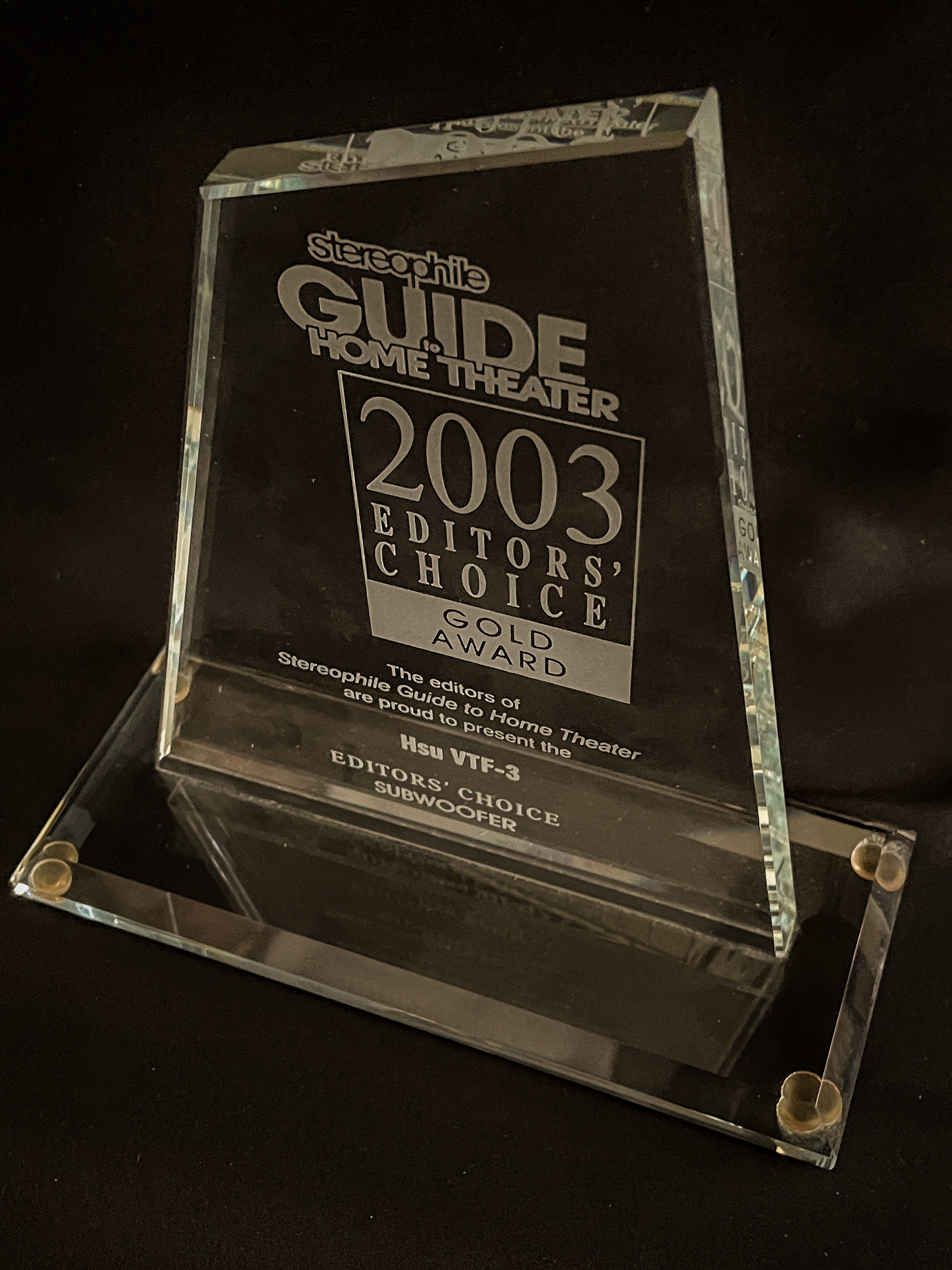 2003 Editor's Choice Gold Award - Stereophile Guide to Home Theater